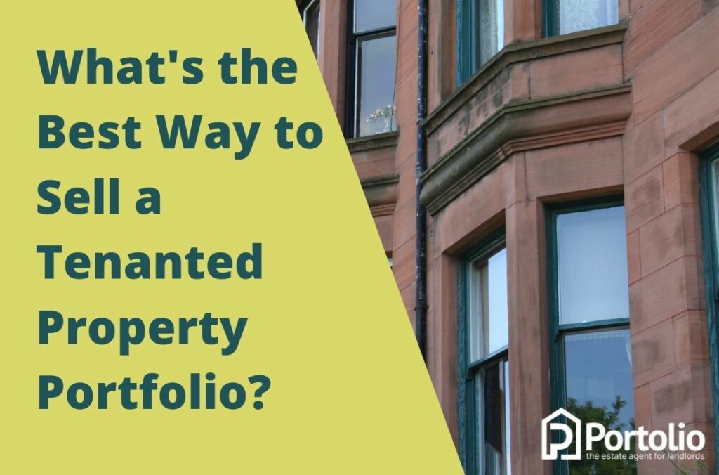 The best way to sell a tenanted property portfolio