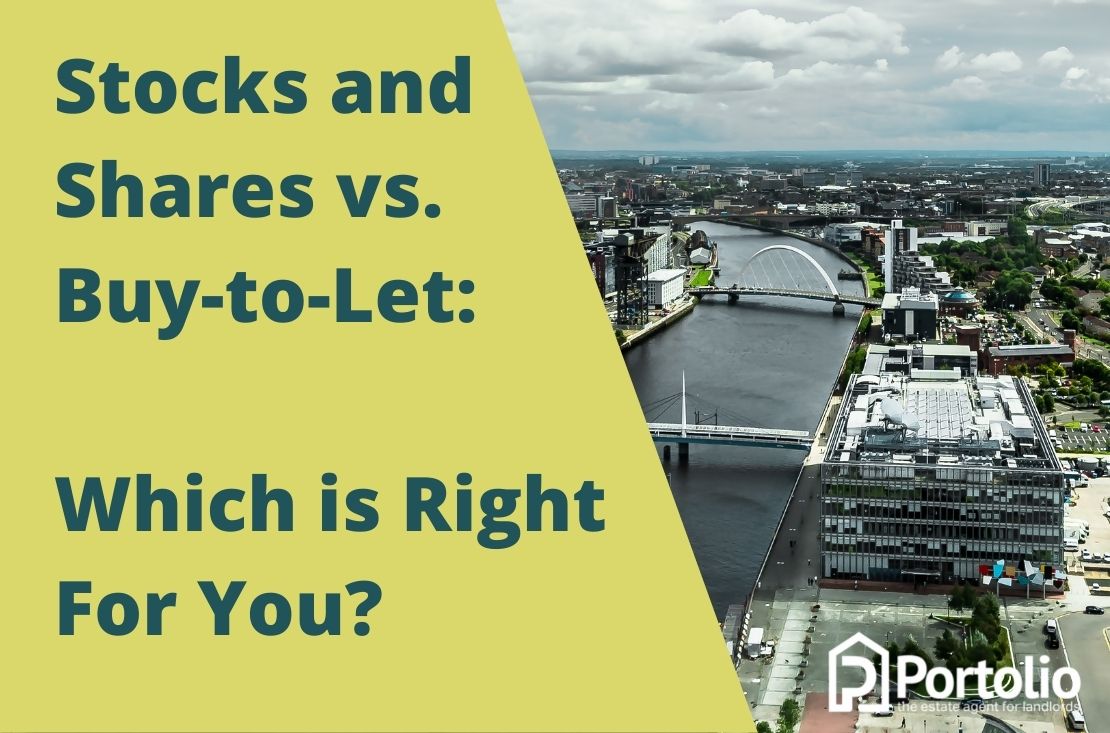 Stocks And Shares Vs. Buy-to-Let: Which Is Right For You? - Portolio